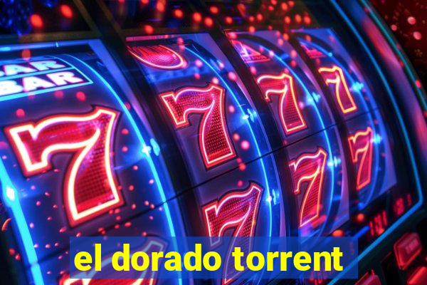 el dorado torrent